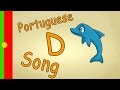 Lern Portuguese for Kids - Letter D-Song - learn the Letter D | learn portuguese ABC letters