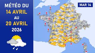 Météo Du Mardi 14 Au Lundi 20 Avril 2026