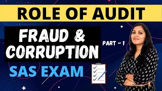 Role of Audit in Fraud and Corruption (Part-1)