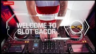 DJ REMIX BURUANG BONDO X GILABET888 😎🔥🎉