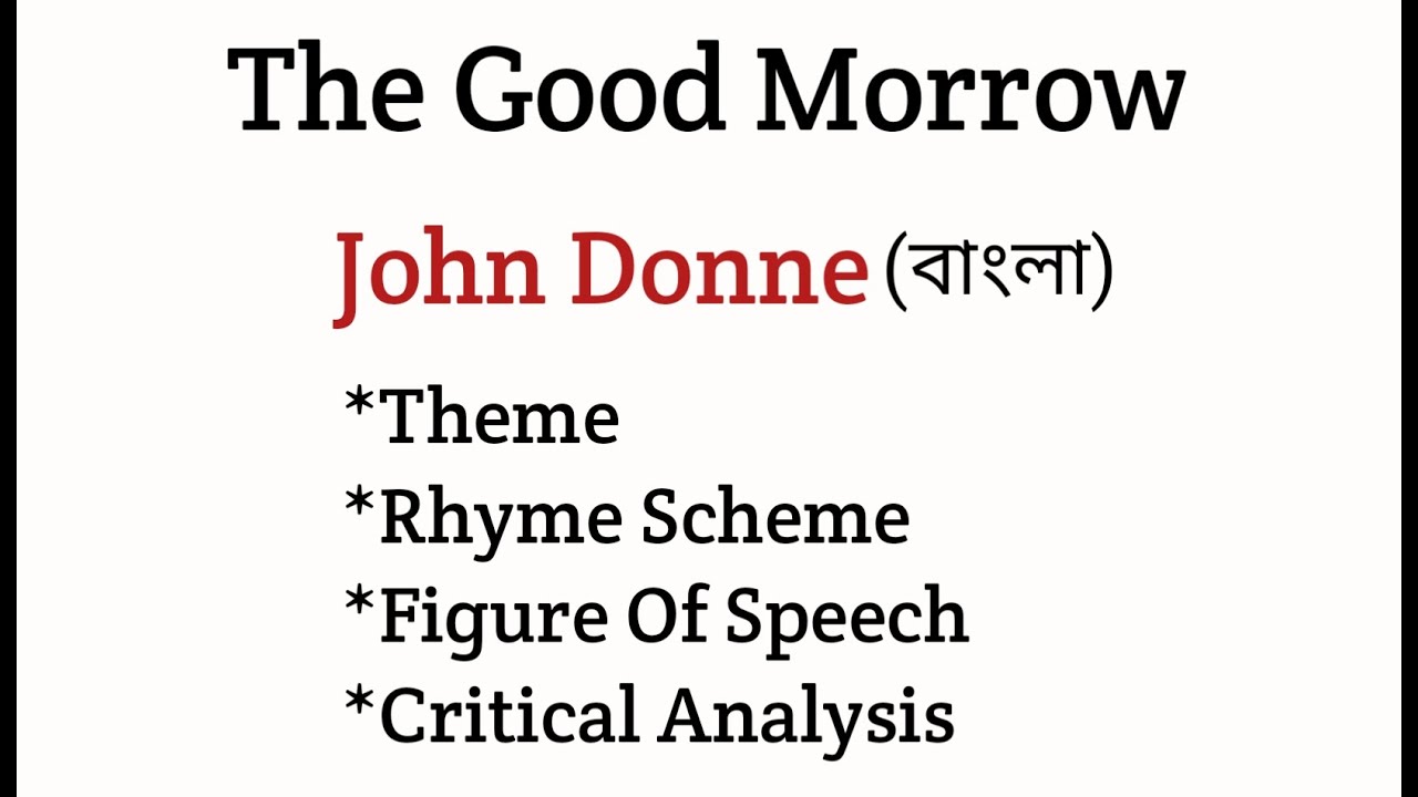 the good morrow by john donne critical analysis