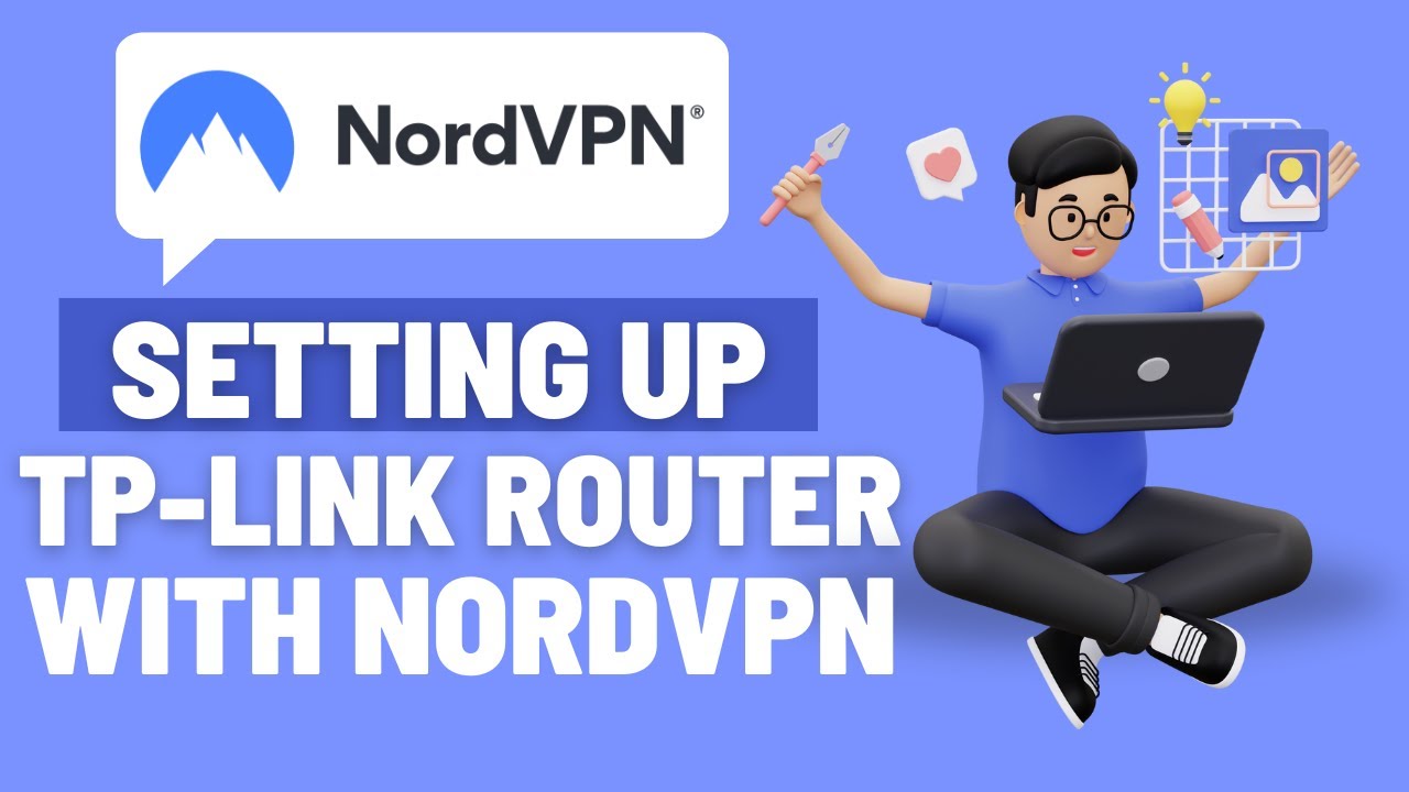 Setting Up TP-Link Router With NordVPN (OpenVPN Step-by-Step)