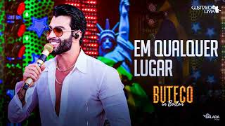 Gusttavo Lima – Em Qualquer Lugar