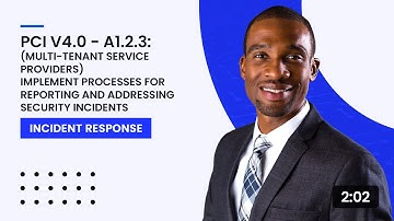 PCI v4.0 - A1.2.3: (Multi-Tenant Service Providers)Implement Processes to Address Security Incidents