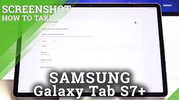 How to Change Screenshot Format on SAMUNG Galaxy Tab S7+ - Take Screenshot