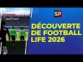 Football Life 2026 : Découverte du jeu !
