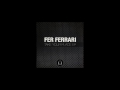 Fer ferrari  the numbers of the life orig mix deepclass records