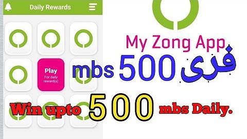 FREE internet My Zong App | My [Zong] free internet 500 mbs Trick | Zong daily rewards