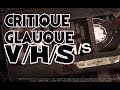 La critique glauque 60  vhs 2012  le retour des cassettes tueuses 