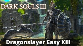 DARK SOULS 3 Dragonslayer Armour Boss cheese/ Easy kill | PS5 Gameplay