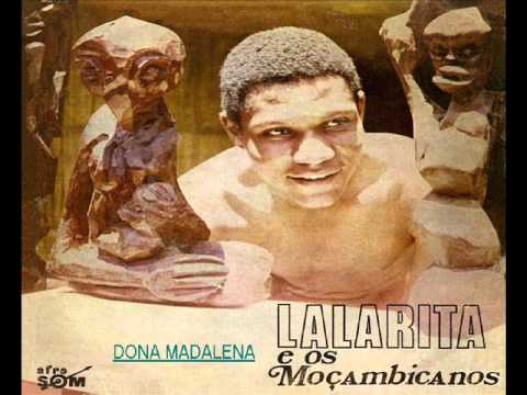 LALARITA  OS MOAMBICANOS   Dona Madalena