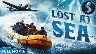 Plane Crash Survivors Fight to Stay Alive | Adventure Thriller | Full Movie | Lost at Sea