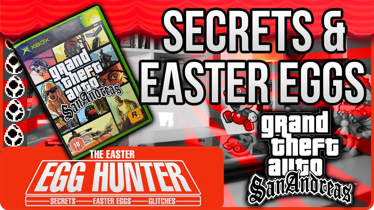 GTA San Andreas Secrets & Easter Eggs The Easter Egg Hunter YouTube