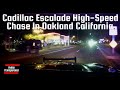 High-Speed Chase in Oakland: Cadillac Escalade Flees at Over 100 MPH π