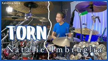 Natalie Imbruglia - Torn || Drum Cover by KALONICA NICX
