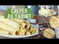 CREPES AU YAOURT MOELLEUSES et LEGERES