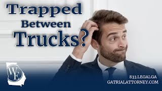 Trapped Between Trucks? | Your Rights After a Truck Accident (Attorneys Explain)