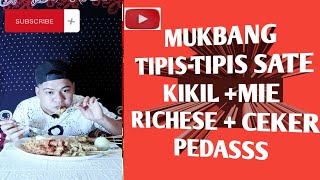 MUKBANG NASI CEKER PEDASS SATE KIKIL 🌶🌶🌶------------_---------------🍗🍗