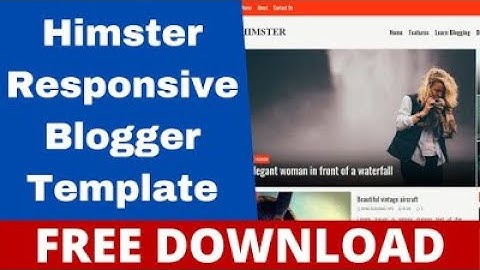 Download Himster Responsive SEO Friendly Blogger Template For Free