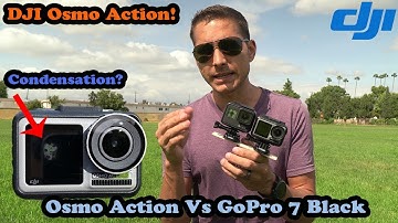 DJI Osmo Action: Condensation Already? Head To Head With GoPro 7 Black