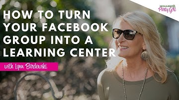 How To Turn Your Facebook Group Into A Learning Center