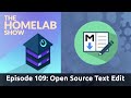 The Homelab Show Episode 109: Open Source Text Editors