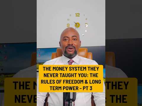 النظام النقدي الذي لم يعلموك إياه قط الجزء 3 