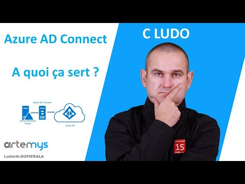 Azure AD Connect : A quoi ça sert ?