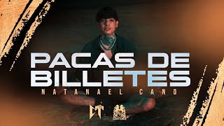 Natanael Cano - Pacas De Billetes (Audio Oficial)