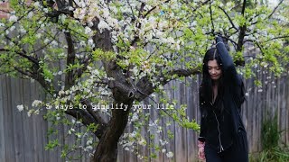 Simple Living | 5 ways to simplify your life 5 个讓生活變簡單的方法