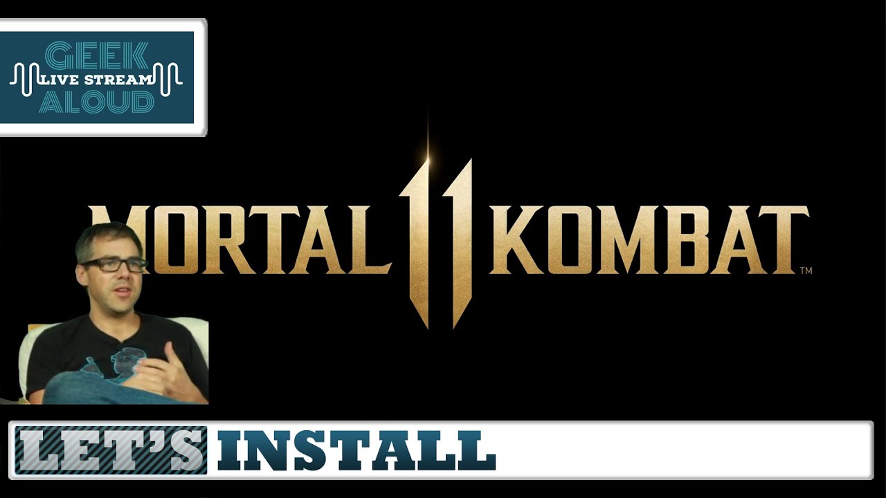 Let S Install Mortal Kombat 11 Youtube