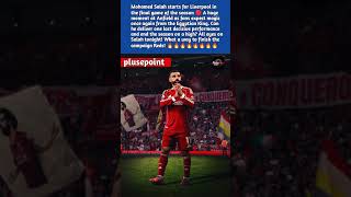 Mohamed Salah STARTS Final Game for Liverpool 🔴 | Anfield Last Match Drama, Salah Magic Expected!