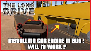 The Long Drive - Installing Car Engine In Bus Will It Work ? Ogygia Vlogs
