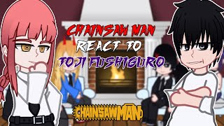 Chainsaw Man react to Toji Fushiguro | Shibuya Arc | - GC