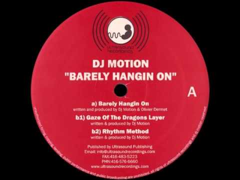 DJ Motion - Barely Hanging On