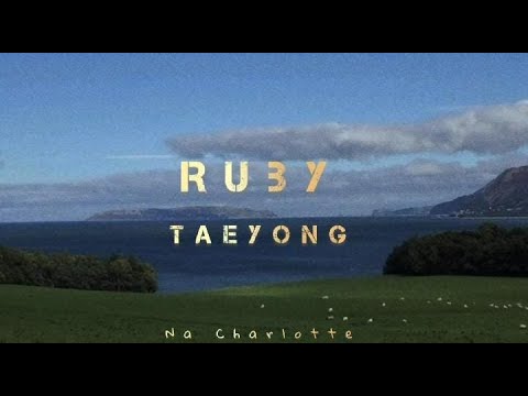 TAEYONG - 'Ruby' Lyrics [Kor_Rom_Eng]