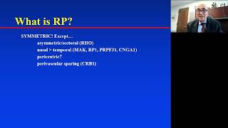 Lecture: The Past, Present, and Future of Retinitis Pigmentosa (RP)