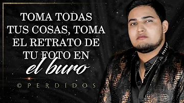 (LETRA) ¨TE VAS A IR¨ - Perdidos de Sinaloa (Lyric Video)