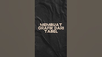 MEMBUAT GRAFIK DARI TABEL #excel #exceltips #tutorial #exceltutorial