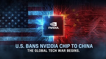 Why the U.S. Banned Nvidia’s Blackwell Chip from China | The Tech War Explained