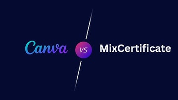 MixCertificate vs Canva for Bulk Certificate Generation