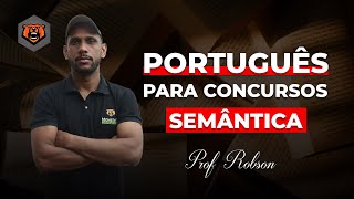 Português Para Concursos  - Semântica - Significado das Palavras - Monster Concursos