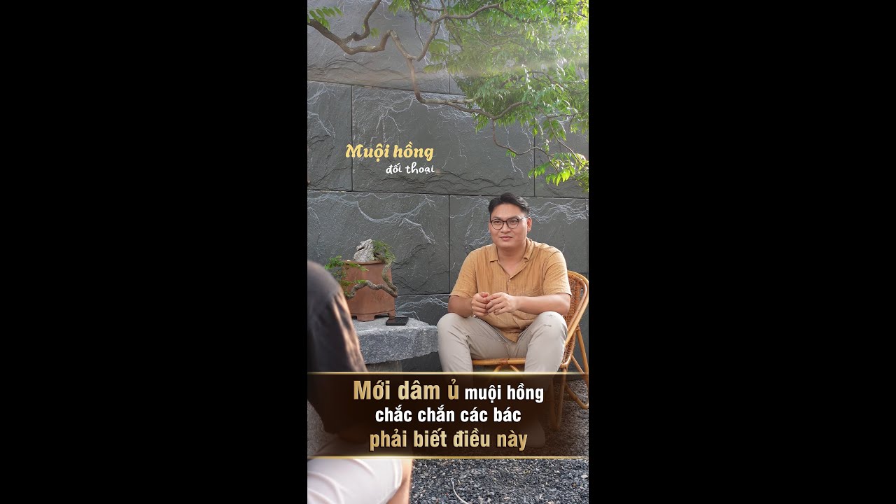 Mới dâm ủ muội hồng chắc chắn các bác phải biết điều này!