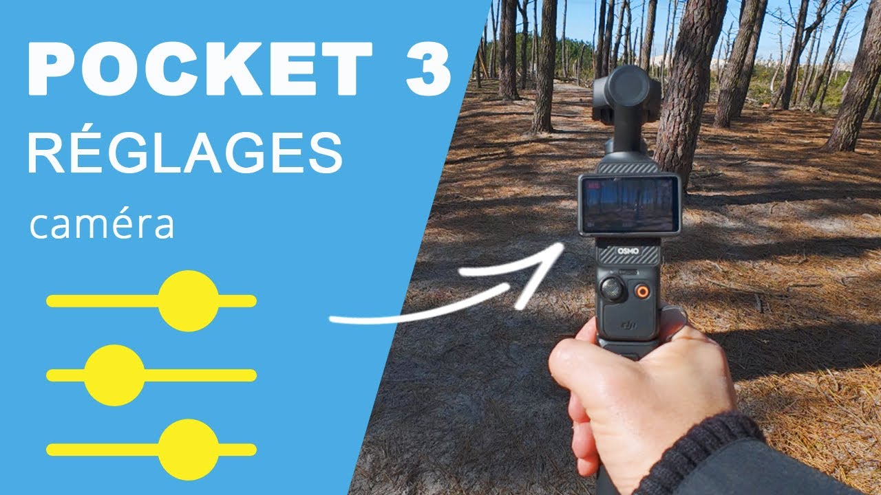 RÉGLAGES VIDÉO pour la CAMÉRA DJI POCKET 3 (Tuto débutant)