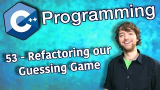 C++ Programming Tutorial 53 - Refactor Guessing Game to Use Vectors