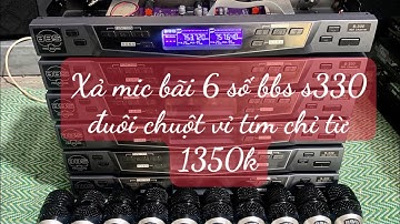 Xả mic bãi thương hiệu Đức BBS 6 số S330 đuôi chuột vỉ tím côn từ neo chất hay sóng xa chỉ từ 1350k