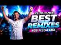 Music Mix 2026 36 Party Club Dance 2026 Best Remixes Of Popular Songs 2025 MEGAMIX DJ Silviu M