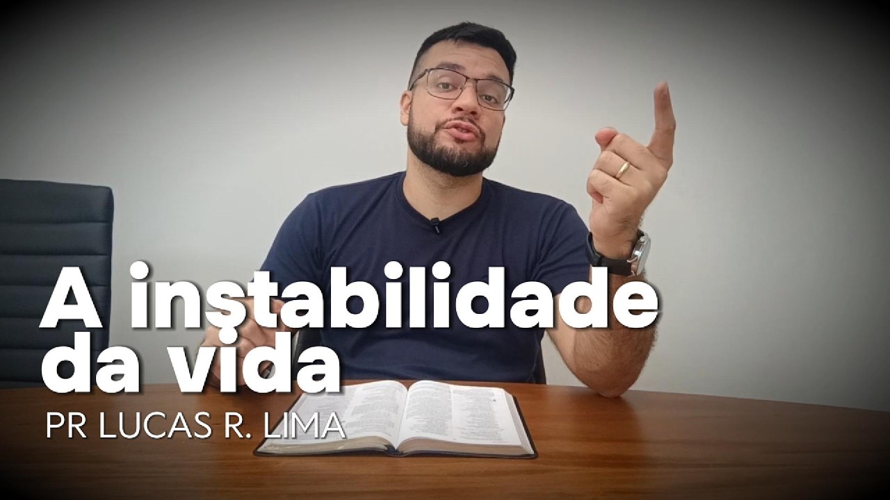 A Instabilidade da vida