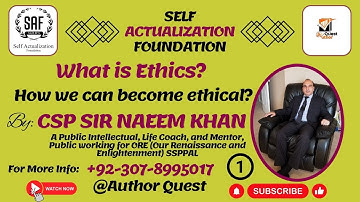 𝐖𝐡𝐚𝐭 𝐢𝐬 𝐄𝐭𝐡𝐢𝐜𝐬? 𝐇𝐨𝐰 𝐰𝐞 𝐜𝐚𝐧 𝐛𝐞𝐜𝐨𝐦𝐞 𝐄𝐭𝐡𝐢𝐜𝐚𝐥?  𝐏𝐚𝐫𝐭 𝟏||𝐂𝐒𝐏 𝐍𝐚𝐞𝐞𝐦 𝐊𝐡𝐚𝐧 ||𝐂𝐒𝐒/𝐏𝐌𝐒 𝐏𝐫𝐞𝐩𝐚𝐫𝐚𝐭𝐢𝐨𝐧 ||𝐒𝐀𝐅𝐋𝐏𝐂𝐒