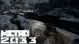 Metro 2033 Walkthrough: Chapter 2 - Dead City 1 {Alternative Ending} [Hardcore - Full HD] (1080p)